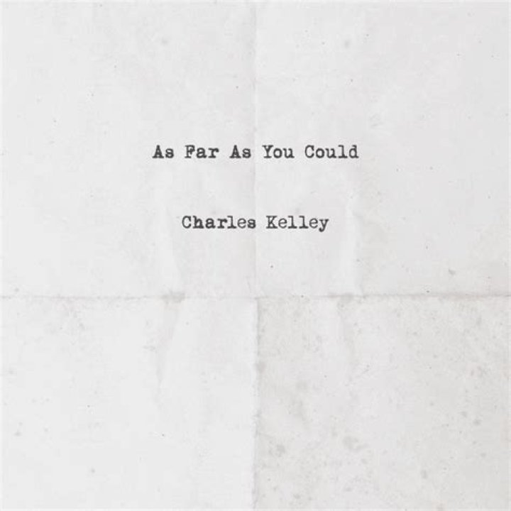 Charles Kelley - As Far As You Could (Lyric Video) - country songs about not drinking
