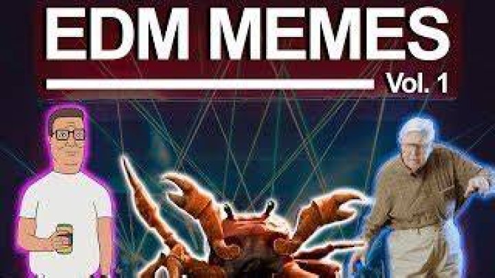 EDM MEMES | VOL. 1 - MEME musics (10 HOURS)