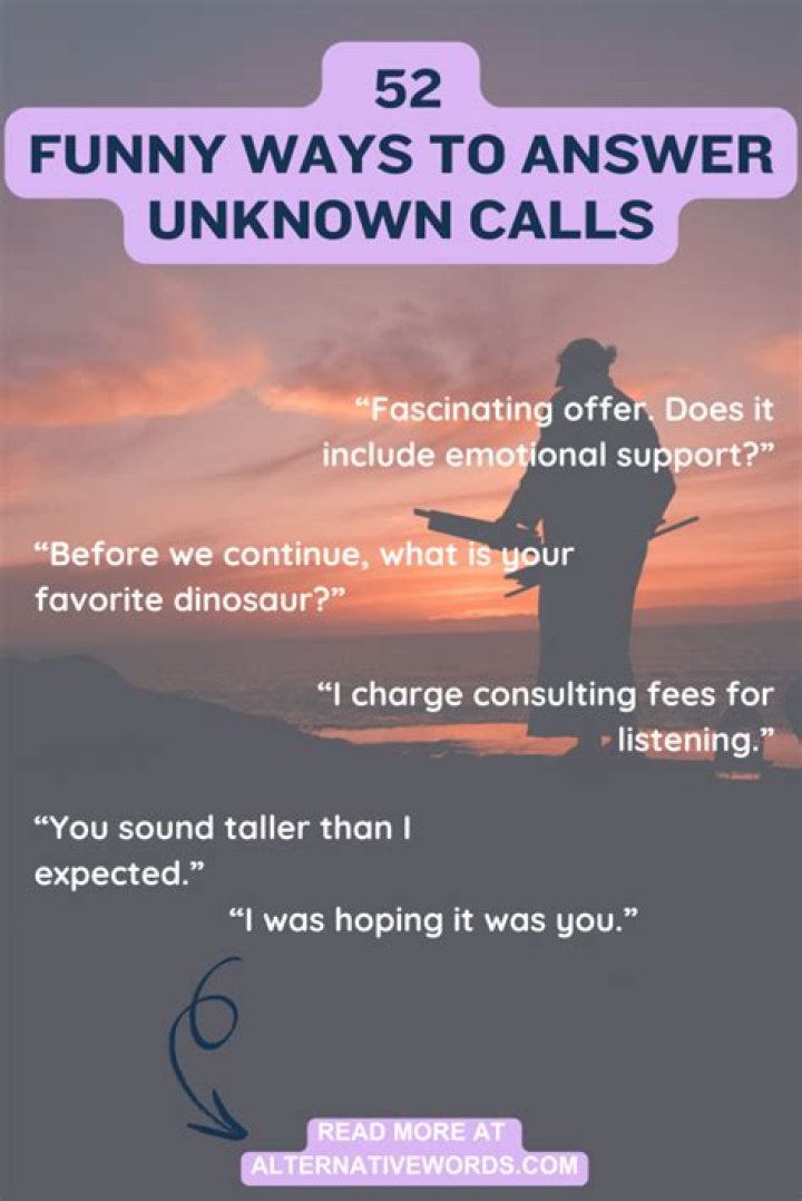 Funny ways to answer calls