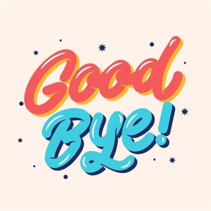 Goodbye